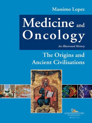 cover image of Medicine and Oncology. an Illustrated History